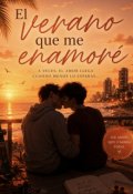 Portada del libro "El verano que me enamor&eacute; "