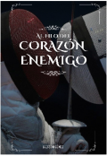 Portada del libro "Al filo del coraz&oacute;n enemigo "