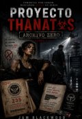 Portada del libro "Proyecto Thanatos "