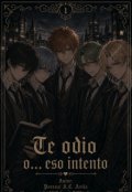 Portada del libro "Te odio o... eso intento"