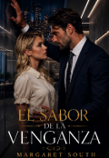 Portada del libro "El Sabor De La Venganza "