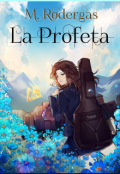 Portada del libro "La Profeta"