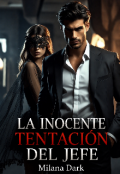Portada del libro "La Inocente Tentaci&oacute;n del Jefe"