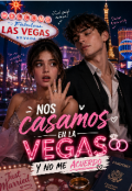 Portada del libro "Nos casamos en la Vegas y no me acuerdo "
