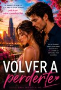 Portada del libro "Volver a Perderte"
