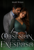 Portada del libro "La obsesi&oacute;n de mi exesposo "