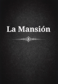Portada del libro "La aburrida mansi&oacute;n"