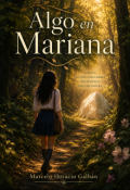 Portada del libro "Algo en Mariana"