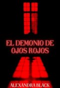 Portada del libro "El Demonio De Ojos Rojos"