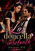 Portada del libro "La doncella insolente"