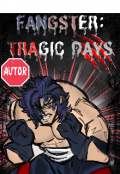 Portada del libro "Fangster: Tragic Days"