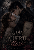 Portada del libro "El d&iacute;a en que la muerte lloro"