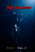Portada del libro "Bajo tus manos"