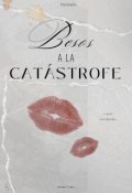 Portada del libro "Besos a la cat&aacute;strofe "
