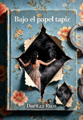 Portada del libro "Bajo el papel tapiz. "