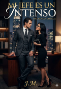 Portada del libro "Mi jefe es un intenso "