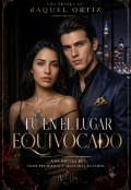 Portada del libro "Tu en el lugar equivocado "