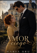 Portada del libro "Amor Ciego"