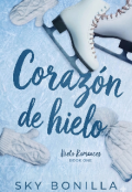 Portada del libro "Coraz&oacute;n de Hielo"
