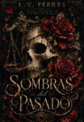 Portada del libro "Sombras del Pasado."