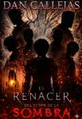 Portada del libro "El renacer del se&ntilde;or de las sombra"