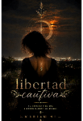 Portada del libro "Libertad cautiva "