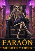 Portada del libro "Fara&oacute;n: muerte y obra"