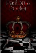 Portada del libro "Pasi&oacute;n y Poder | Tomo 1 y 2"