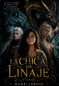 Portada del libro "La chica sin linaje "