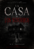 Portada del libro "La casa de los susurros "