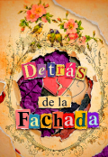 Portada del libro "Detr&aacute;s de la Fachada"