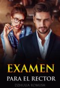 Portada del libro "Examen para el rector"