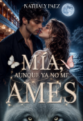 Portada del libro "M&iacute;a, aunque ya no me ames"