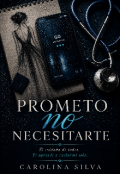 Portada del libro "Prometo no necesitarte"