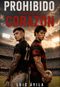 Portada del libro "Prohibido rendirse al coraz&oacute;n"