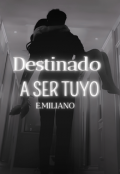 Portada del libro "Destinado a ser tuyo"