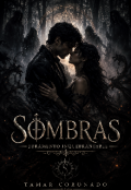 Portada del libro "Sombras. Juramento inquebrantable "