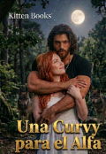 Portada del libro "Una Curvy para el Alfa"