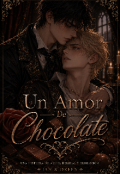 Portada del libro "Un Amor De Chocolate"