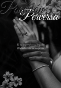 Portada del libro "Posesi&oacute;n perversa"