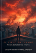 Portada del libro "El Cielo en Llamas.."