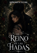 Portada del libro "El Reino De Las Hadas "
