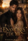 Portada del libro "Cuando te enamores de m&iacute; "