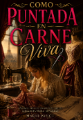 Portada del libro "C&oacute;mo Puntada en Carne Viva "