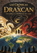 Portada del libro "Las Cr&oacute;nicas de Draxcan: El Despertar del Caos"