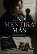 Portada del libro "Una mentira m&aacute;s"