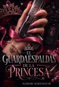 Portada del libro "El Guardaespaldas de la Princesa "