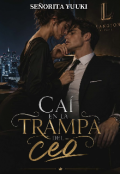 Portada del libro "Ca&iacute; en la trampa del ceo"