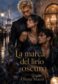 Portada del libro "La marca del lirio oscuro "