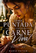 Portada del libro "C&oacute;mo Puntada en Carne Viva "